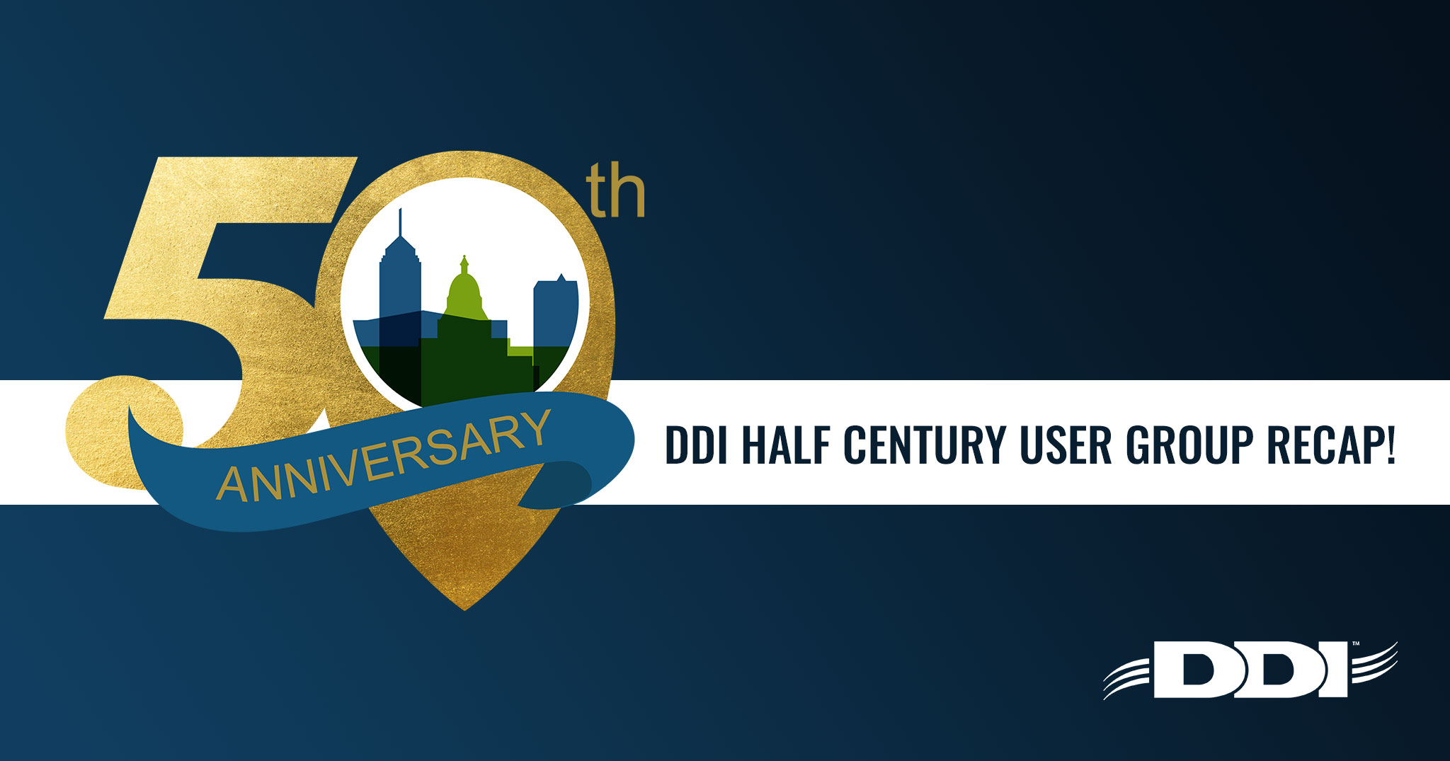 DDI Half Century User Group Recap
